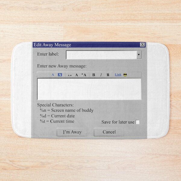 Item preview, Aol Instant Messenger Blank Away Message Screen designed and sold by ExcuseMeSticker.