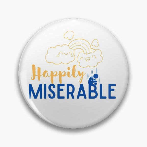 Item preview, Happily miserable emotions designed and sold by TumblesMumbles.