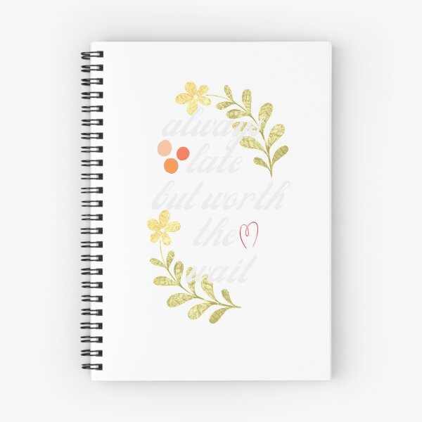 Item preview, Always late but worth the wait designed and sold by JFbuyshop.