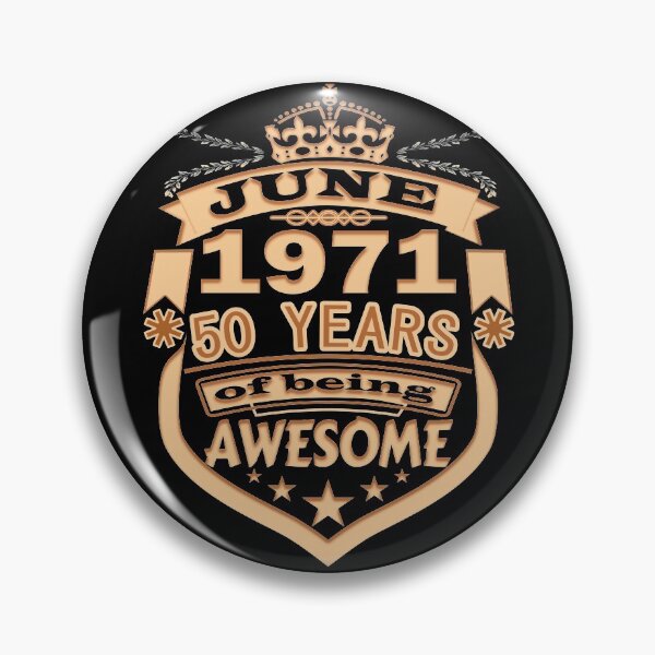 Item preview, June 1971 50 Years Of Being Awesome designed and sold by gthylla.