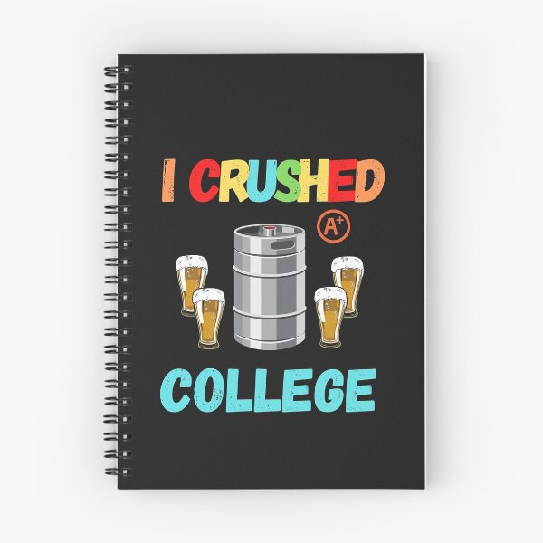 Item preview, I Just Crushed College designed and sold by SportyDogShop.
