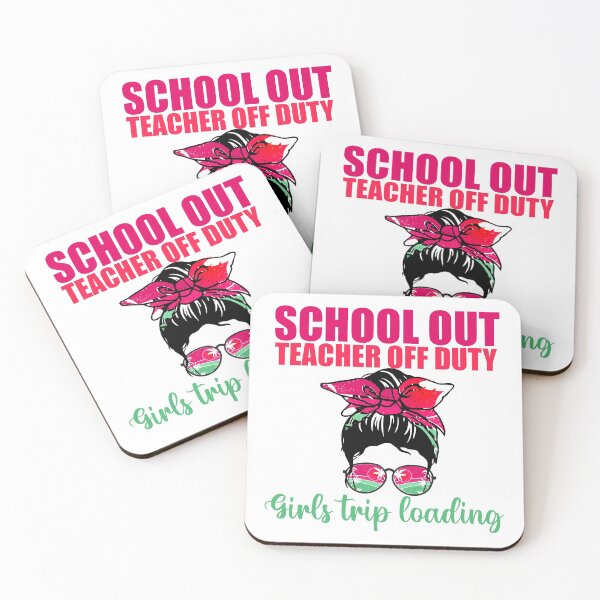 Item preview, School Out Teacher Off Duty Girls Trip Loading designed and sold by Adhiambo.