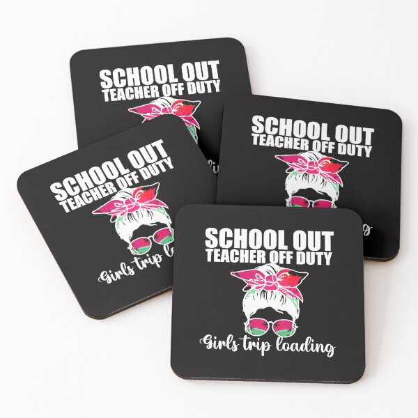 Item preview, SCHOOL OUT,TEACHER OFF DUTY,GIRLS TRIP LOADING designed and sold by Adhiambo.