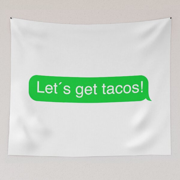 Item preview, Let´s get tacos  designed and sold by suver.