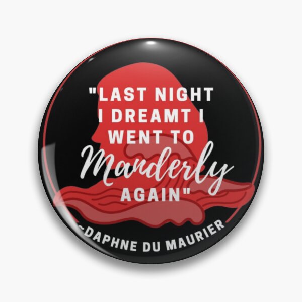 Item preview, "Last night I dreamt I went to Manderly again."-Rebecca Quote (Black) designed and sold by Sayantani Roy.