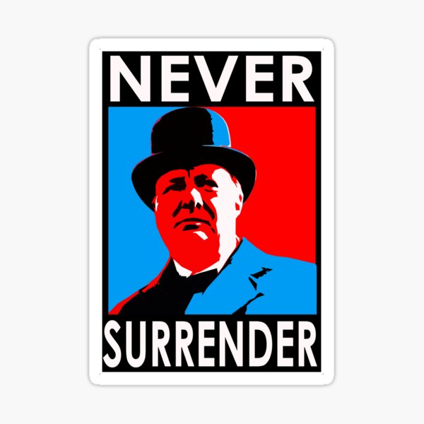 NEVER SURRENDER Sticker