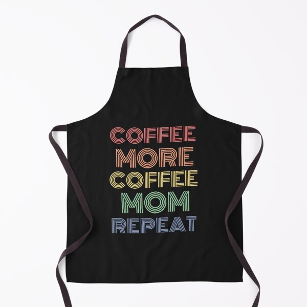Item preview, Coffee More Coffee Mom Repeat designed and sold by SportyDogShop.