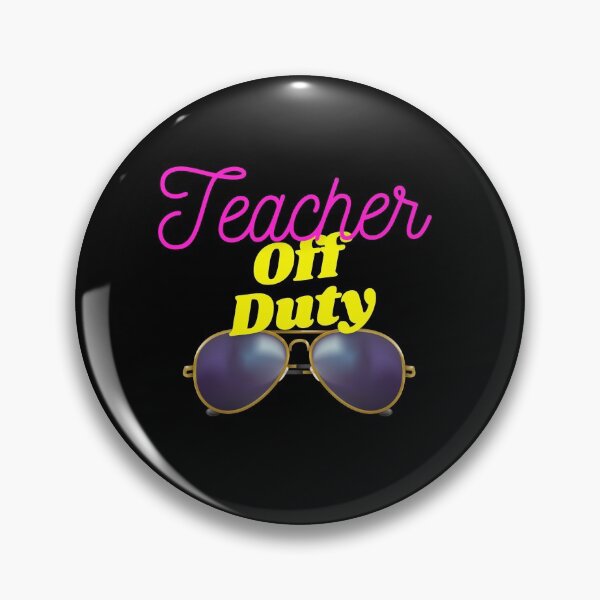 Item preview, Teacher Off Duty designed and sold by StoneColdMovies.
