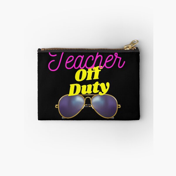 Item preview, Teacher Off Duty designed and sold by StoneColdMovies.