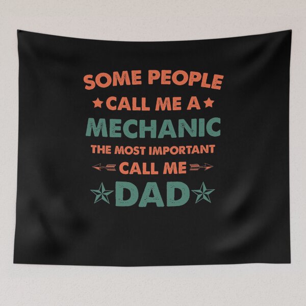 Item preview, Some People Call Me Mechanic The Most Important Call Me Dad designed and sold by Amineharoni.