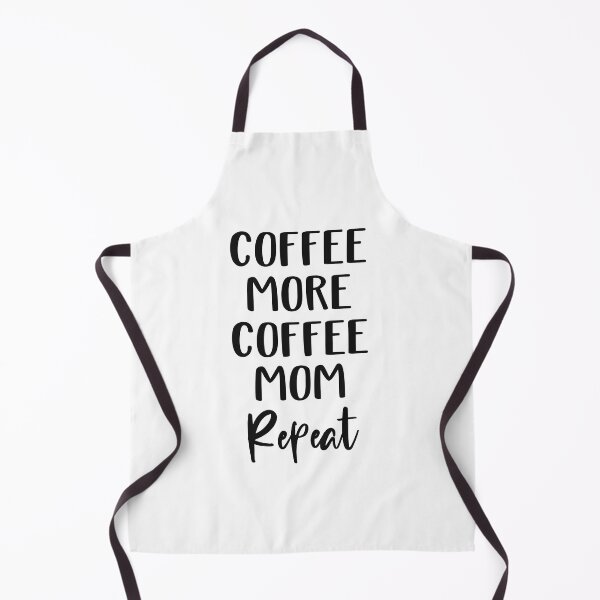Item preview, Coffee More Coffee Mom Repeat designed and sold by SportyDogShop.