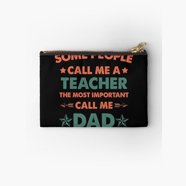 Item preview, Some People Call Me Teacher The Most Important Call Me Dad designed and sold by Amineharoni.