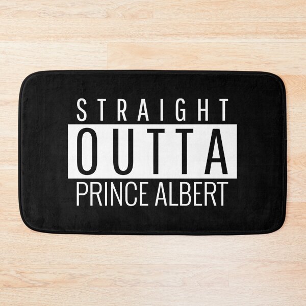 Item preview, Straight Outta Prince Albert  designed and sold by Teelogic.