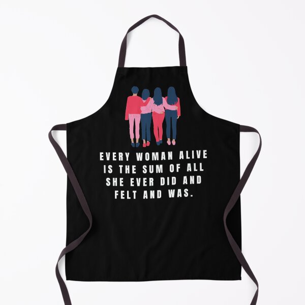Item preview, Every Woman Alive is the Sum of all She Ever did and Felt and Was. Call the Midwife designed and sold by tiredandbored.