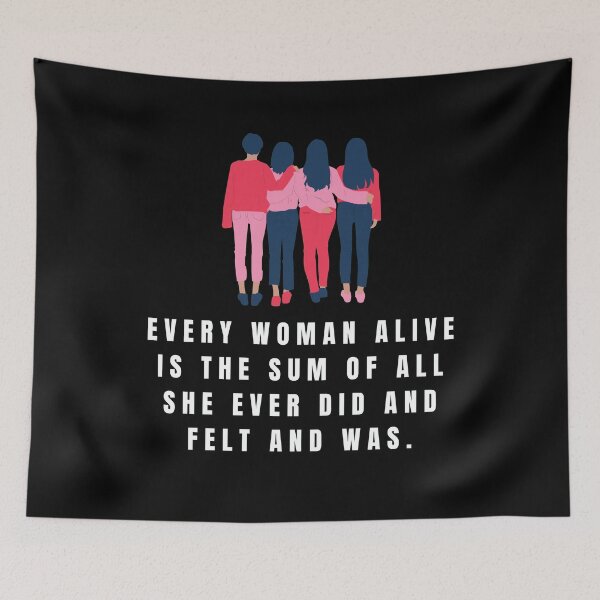 Item preview, Every Woman Alive is the Sum of all She Ever did and Felt and Was. Call the Midwife designed and sold by tiredandbored.