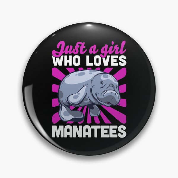 Item preview, Girl the manatee loves marine mammals saying designed and sold by madgrfx.