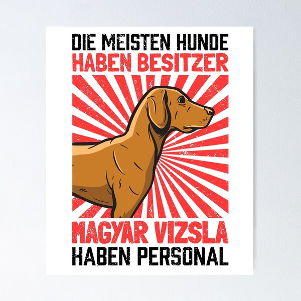 Artikelvorschau, Magyar Vizsla haben Personal Vorstehhund Spruch entworfen und verkauft von madgrfx.