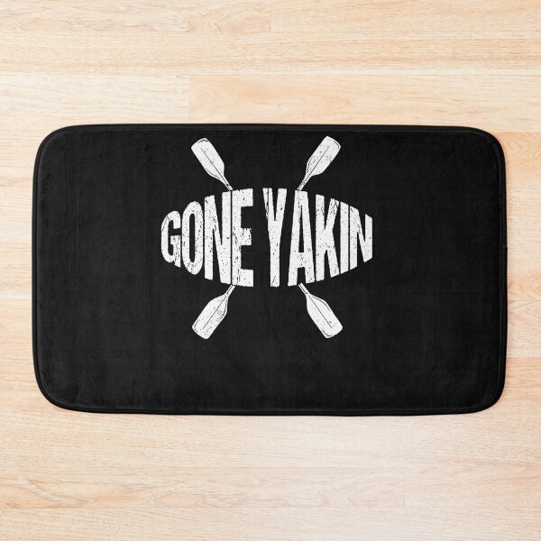 Item preview, Kayak Gone Yakin Kayaking Kanuing Canoeing Paddle Boating designed and sold by thomash2.