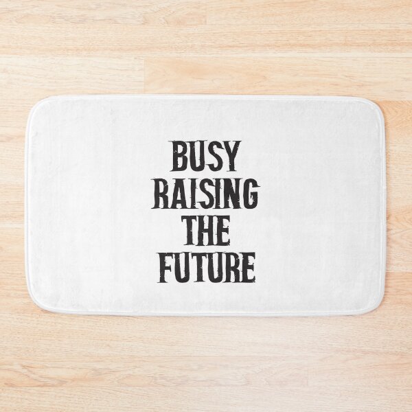 Item preview, Busy Raising The Future. Inspirational Print.  designed and sold by luvmhykdesigns.