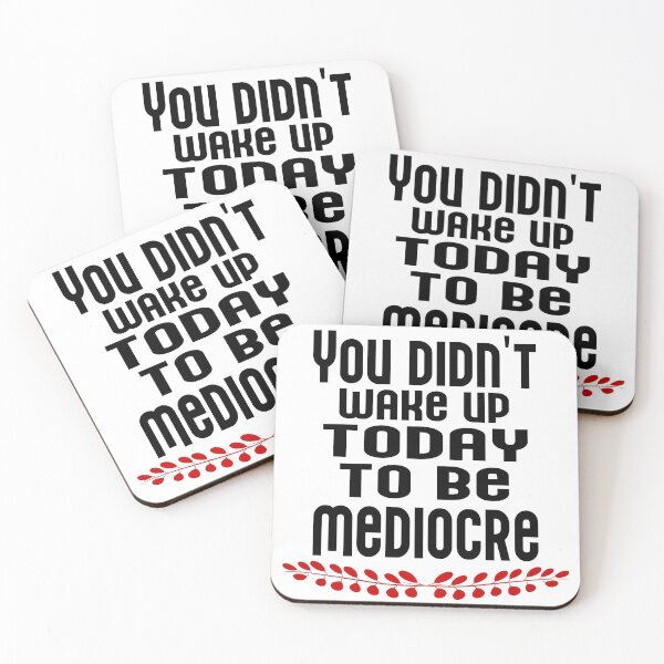 Item preview, No te despertaste hoy para ser mediocre designed and sold by ArtDeziGn.