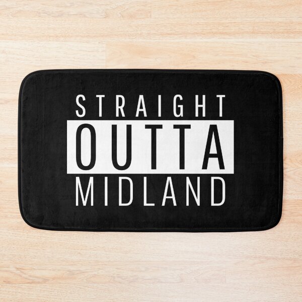 Item preview, Straight Outta Midland  designed and sold by Teelogic.