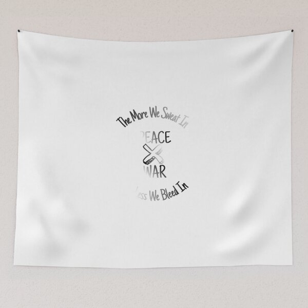 Item preview, The More We Sweat In Peace, The Less We Bleed In War designed and sold by KHOS.