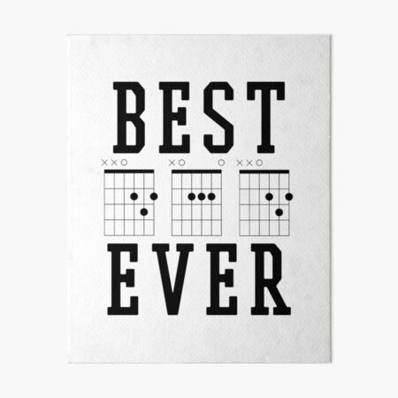 Download Guitarist Father Best Dad Ever D A D Chord Gifts Guitar T Shirt Art Board Print By Moonchildworld Redbubble