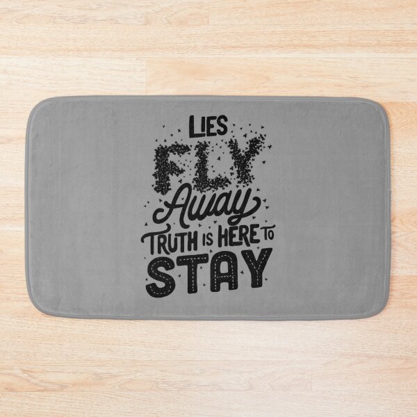 Item preview, Lies Fly Away Truth is Here to Stay designed and sold by Tobe Fonseca®.