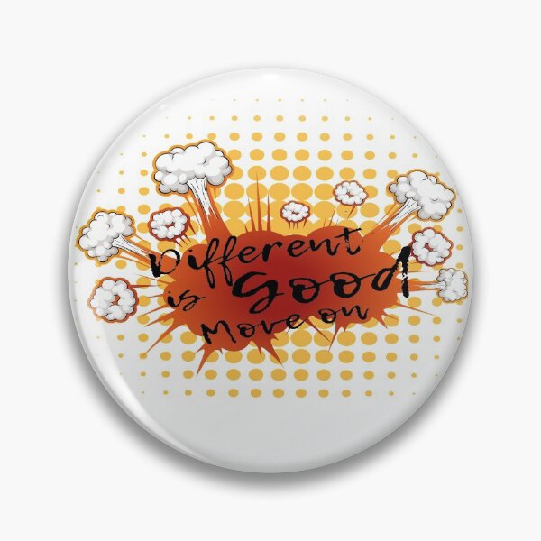 Item preview, Different is good, move on, blow it designed and sold by Drop and wear.
