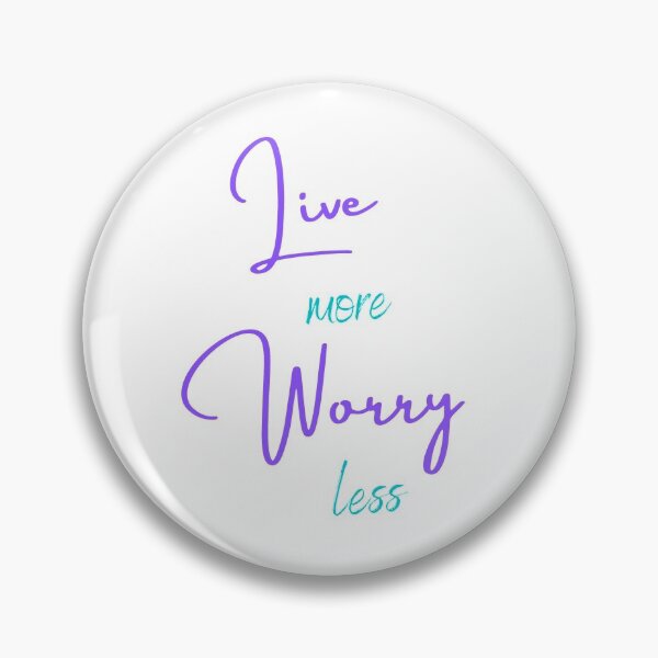 Item preview, Live more worry less Collection designed and sold by theblackstar55.