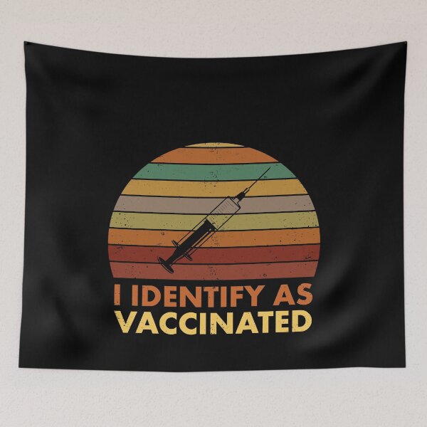 Item preview, I Identify As Vaccinated Pro Vaccination Vax designed and sold by elderberry.