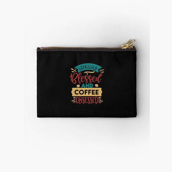 Item preview, Stressed Blessed And Coffee Obsessed designed and sold by Gevover.