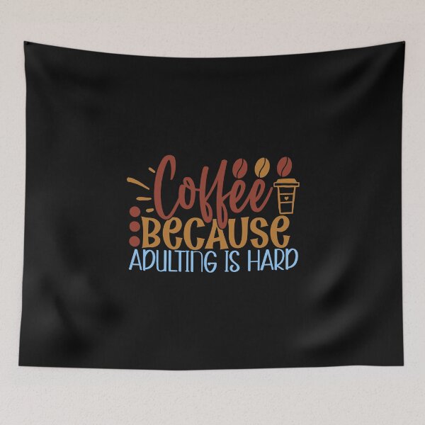 Item preview, Coffee Because Adulting Is Hard designed and sold by Gevover.