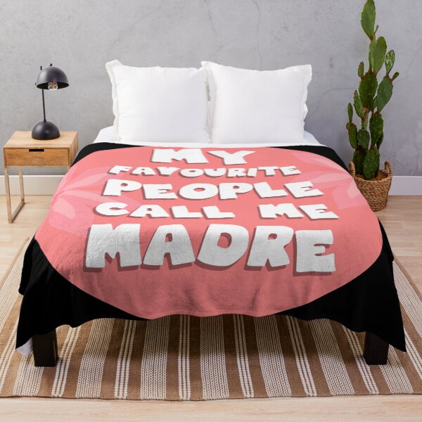 Item preview, My favourite people call me madre designed and sold by GoranDesign.