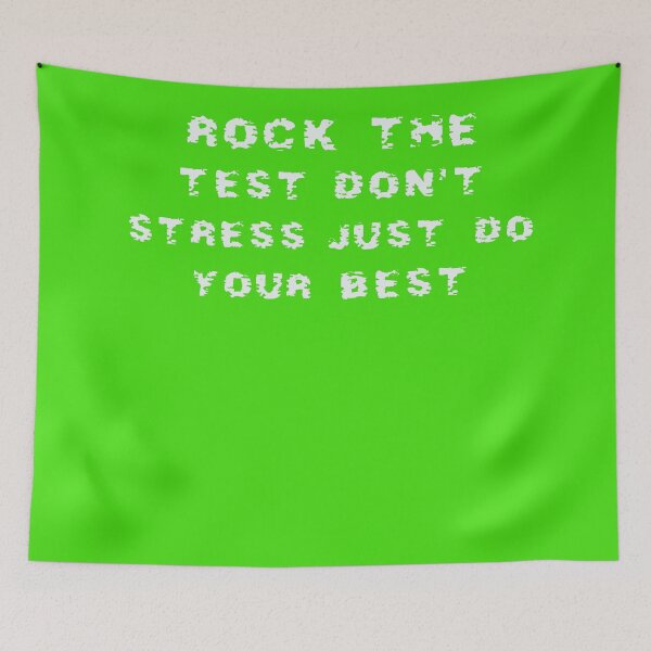 Item preview, Rock The Test  Don't Stress Just Do Your Best , Funny Saying , Funny Quote designed and sold by Soukainadesign.