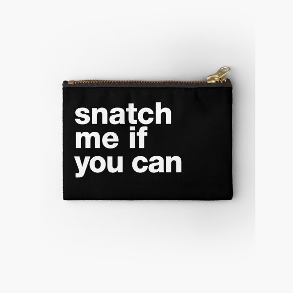 Item preview, "Snatch me if you can" motivating, humorous crossfit statement designed and sold by TrueType.