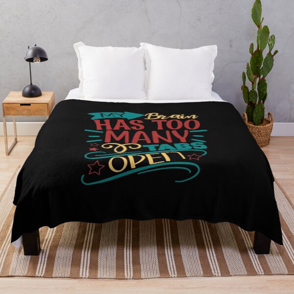Item preview, My Brain Has Too Many Tabs Open designed and sold by Gevover.