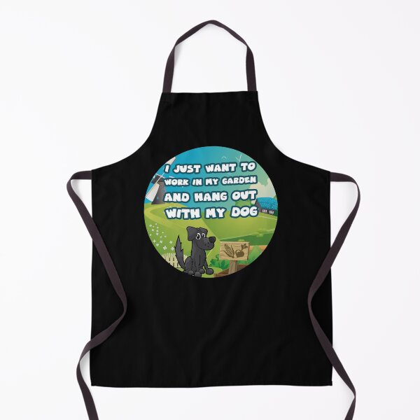 Item preview, I just want to work in my garden and hang out with my dog designed and sold by GoranDesign.