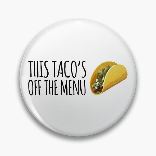 Item preview, This Tacos Off The Menu designed and sold by suver.