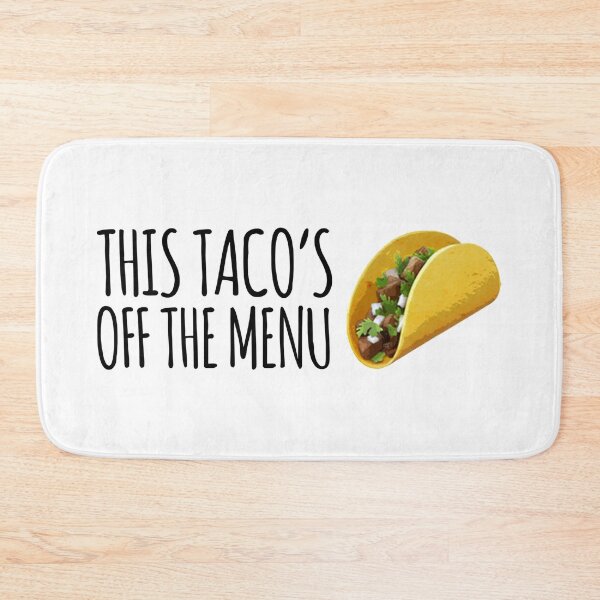 Item preview, This Tacos Off The Menu designed and sold by suver.