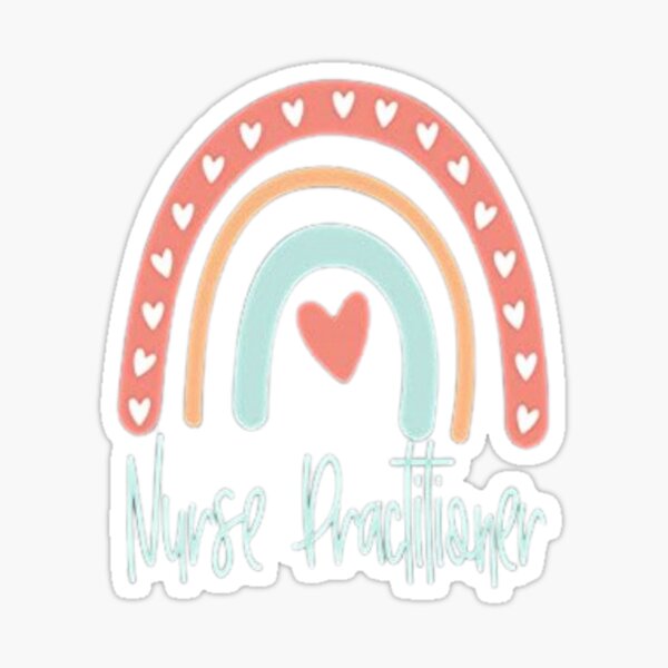 Nurse Practitioner Rainbow t-shirt Sticker