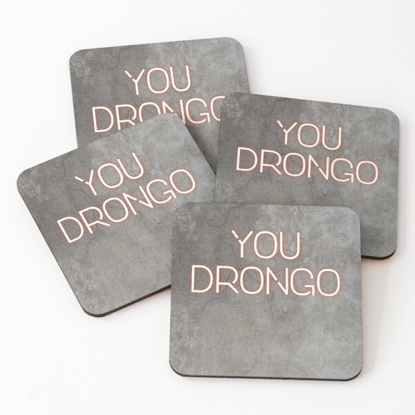 Item preview, You Drongo designed and sold by Putty1981.