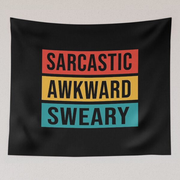 Item preview, Sarcastic Awkward Sweary designed and sold by BestDes.