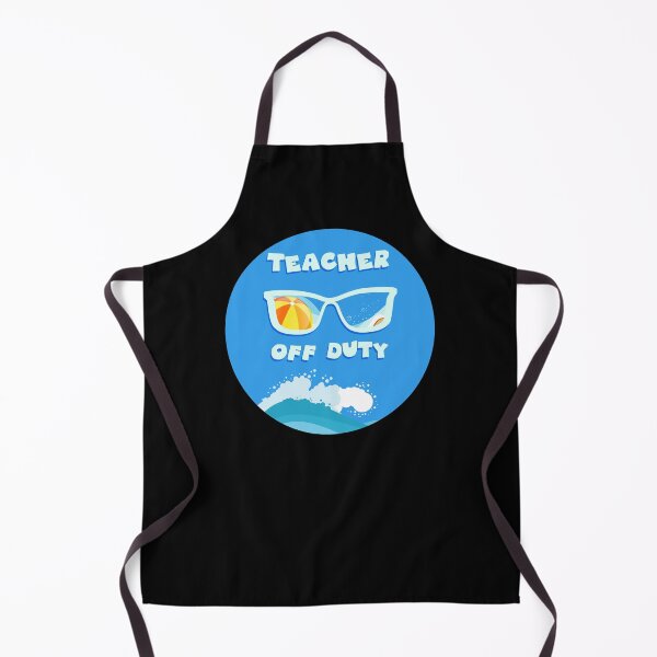 Item preview, Teacher off duty designed and sold by GoranDesign.
