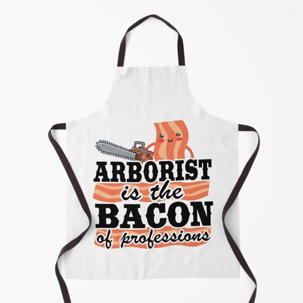 Item preview, Arborist Is The Bacon Of Professions Funny Logger Tree Care designed and sold by Stronzi.