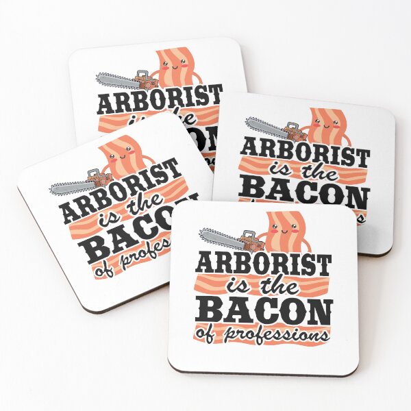 Item preview, Arborist Is The Bacon Of Professions Funny Logger Tree Care designed and sold by Stronzi.