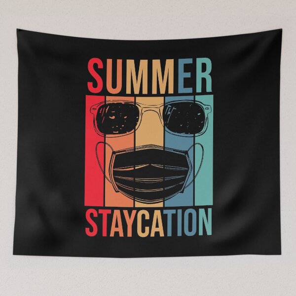 Item preview, Summer Staycation 2021 Stay At Home Holiday Vacy Staycation  designed and sold by StaticTee.