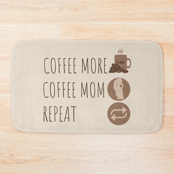 Item preview, Coffee more, coffee mom, repeat design for coffee lovers designed and sold by DesignsVault.