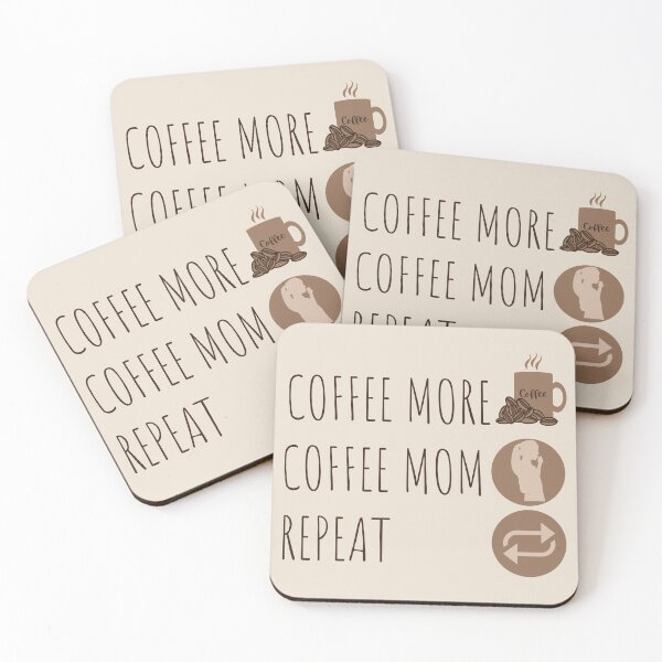 Item preview, Coffee more, coffee mom, repeat design for coffee lovers designed and sold by DesignsVault.