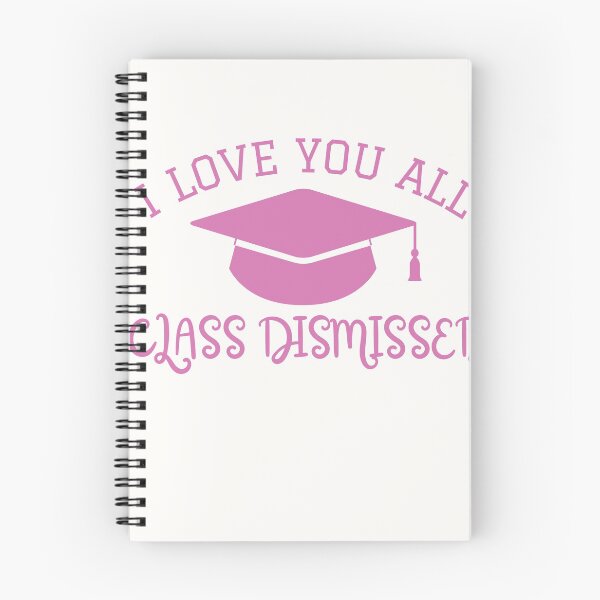 Item preview, I Love You All Class Dismissed  designed and sold by StoneColdMovies.